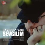 video Kamrooz Fathi Sevgilim